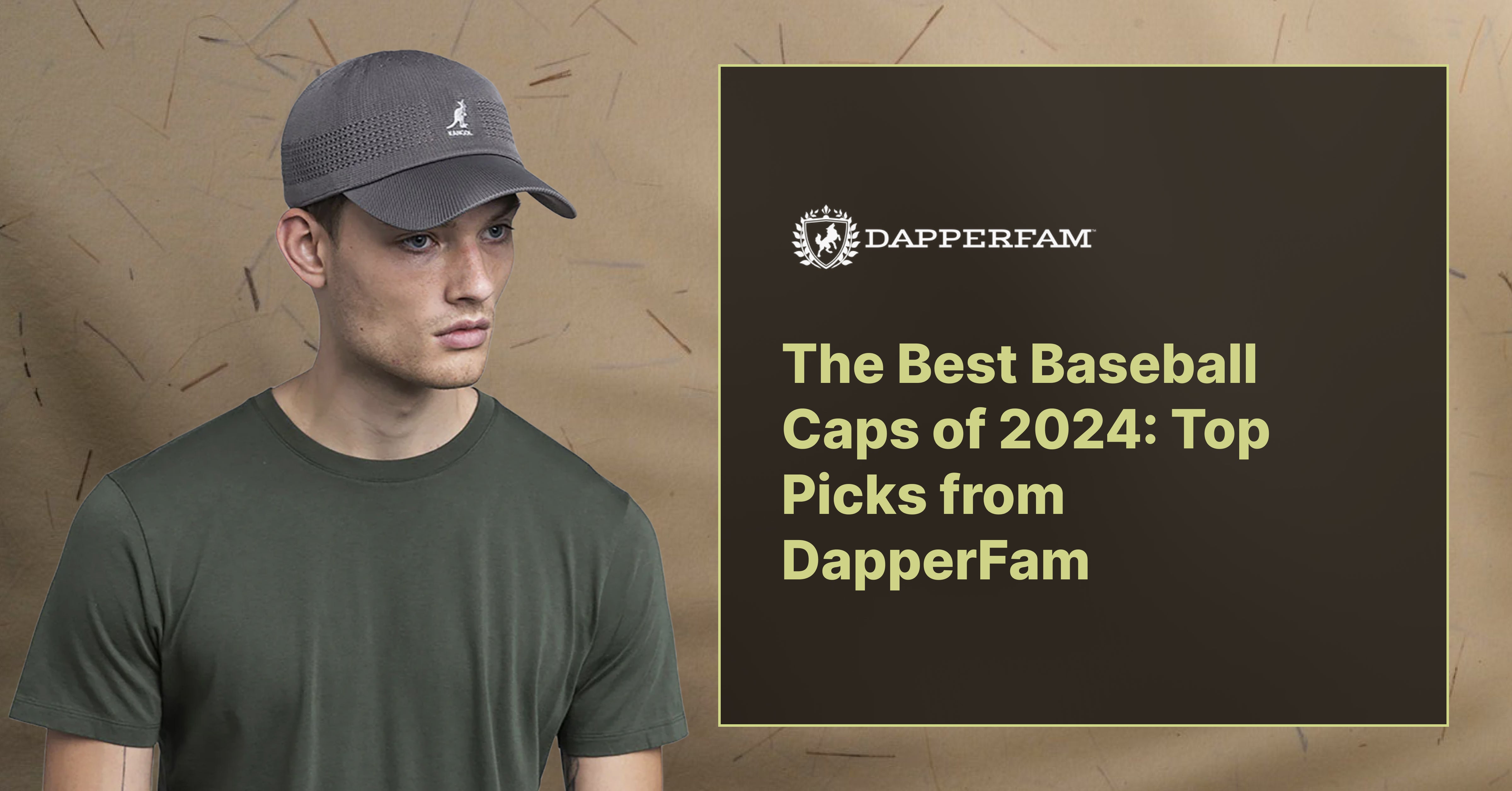 The Best Baseball Caps of 2024: Top Picks from DapperFam – DAPPERFAM